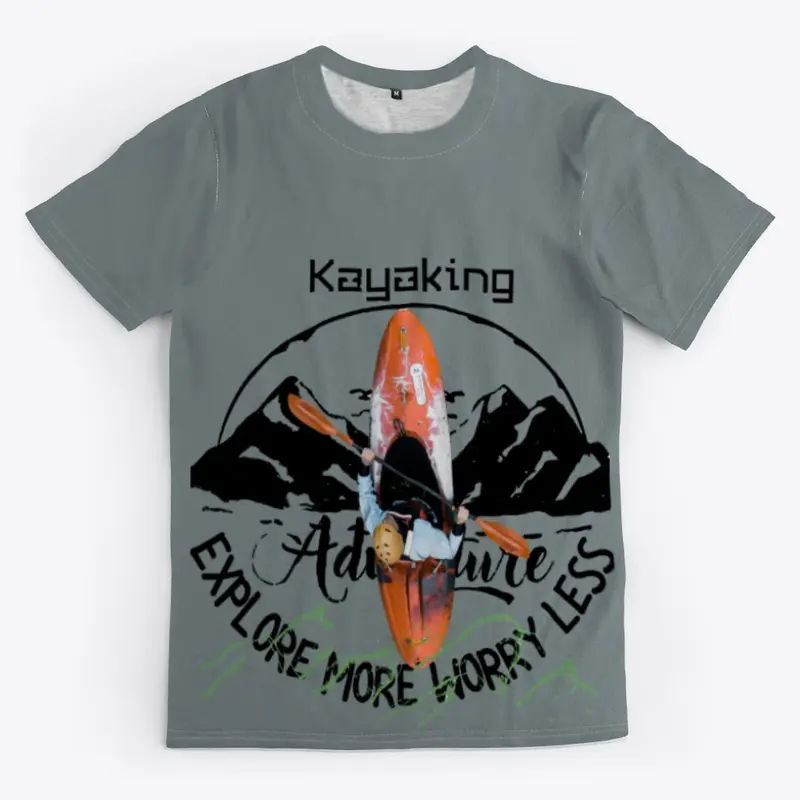 Explore More Worry Less Kayaking Sports