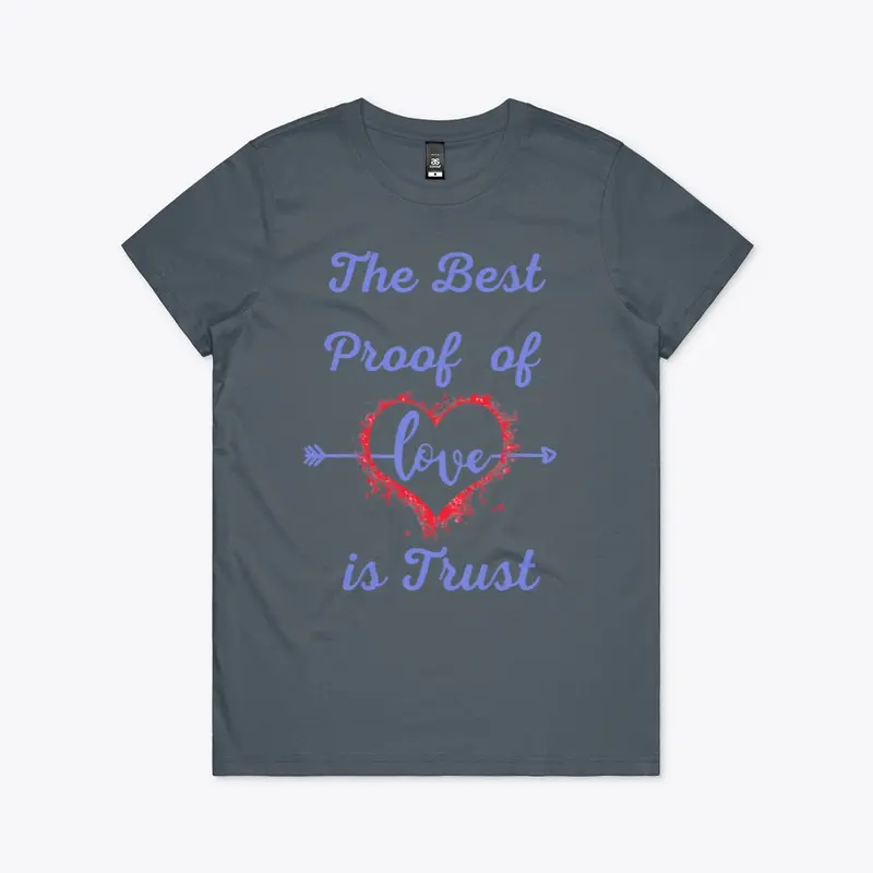 Love is Trust Designer T Shirt