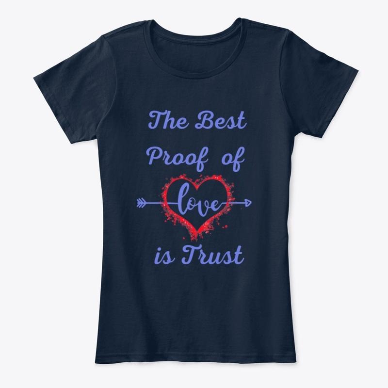 Love is Trust Designer T Shirt