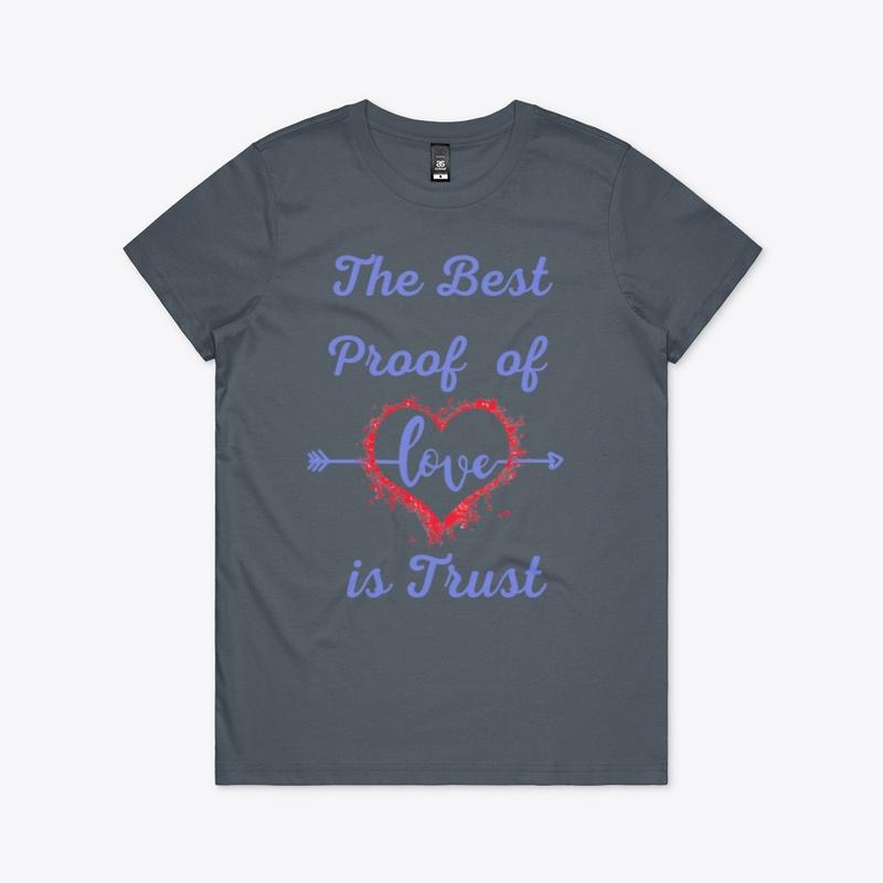 Love is Trust Designer T Shirt