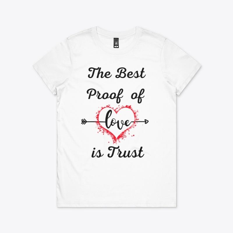 Trust is Love Designer T Shirt